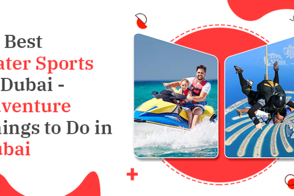 10 Best Water Sports In Dubai – Adventure Things To Do In Dubai